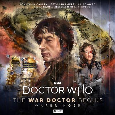 Book cover for Doctor Who: The War Doctor Begins - Warbringer