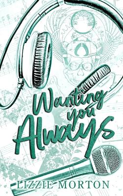 Book cover for Wanting You Always