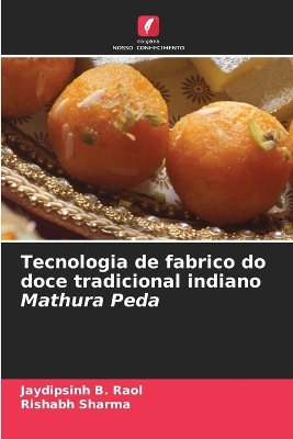 Book cover for Tecnologia de fabrico do doce tradicional indiano Mathura Peda