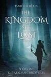 Book cover for The Kingdom She Lost