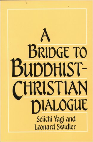 Book cover for Bridge to Buddhist-Christian Dialogue