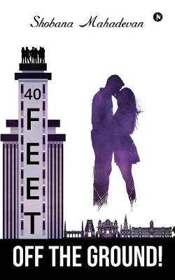 Book cover for 40 Feet Off the Ground!