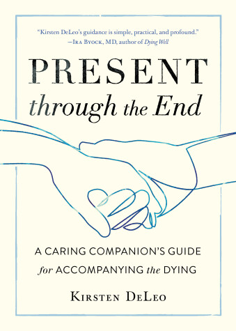 Book cover for Present through the End