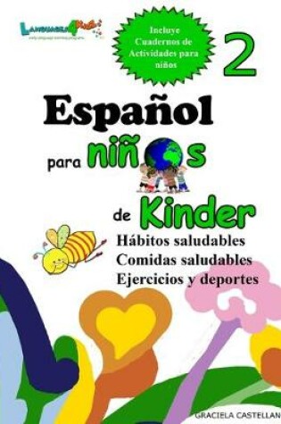 Cover of Espanol para ninos de Kinder 2