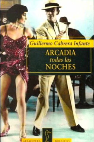 Cover of Arcadia Todas Las Noches