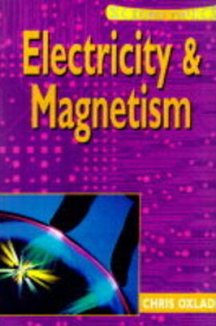 Cover of Science Topics: Electricity and Magnetism       (Cased)