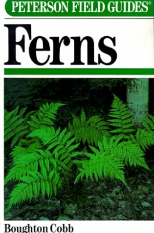 Cover of Field Guide to Ferns and Their Related Families