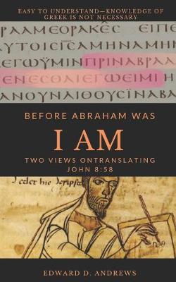 Book cover for Before Abraham Was I Am