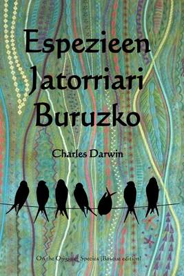 Book cover for Espezieen Jatorriari Buruzko