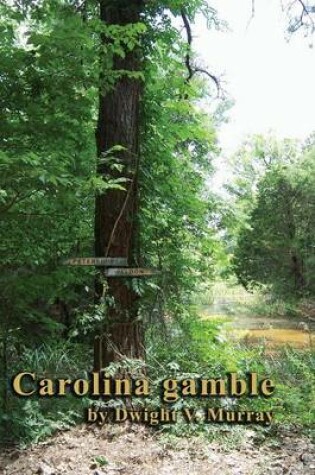 Cover of Carolina Gamble