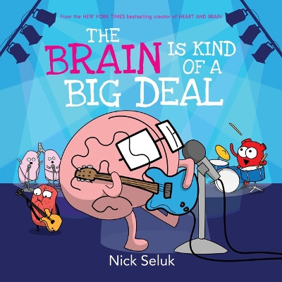 Book cover for The Brain is Kind of a Big Deal
