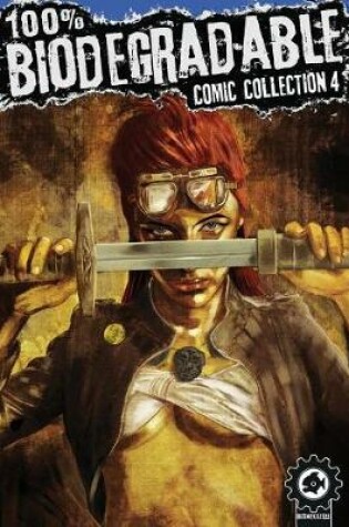 Cover of 100% Biodegradable Comic Collection 4