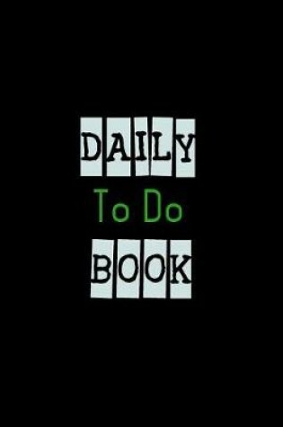 Cover of Daily To Do Book