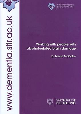 Book cover for Working with People with Alcohol-Related Brain Damage