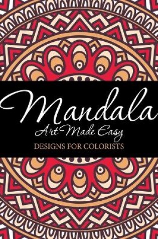 Cover of Mandala Art Made Easy