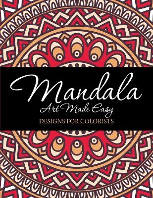 Book cover for Mandala Art Made Easy