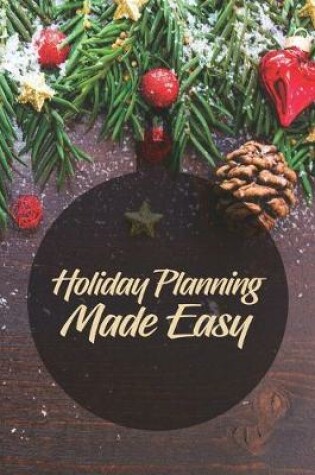 Cover of Holiday Planning Made Easy