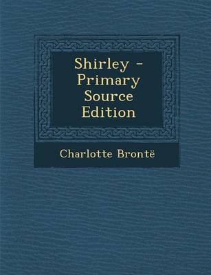 Book cover for Shirley - Primary Source Edition