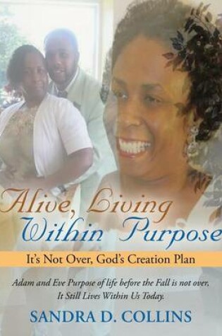 Cover of Alive, Living Within Purpose