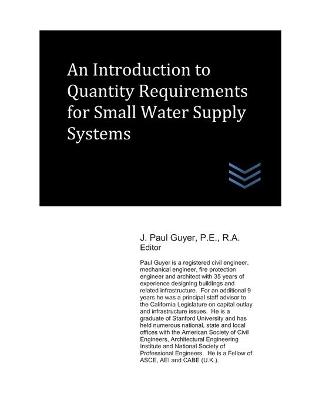 Book cover for An Introduction to Quantity Requirements for Small Water Supply Systems