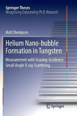 Cover of Helium Nano-bubble Formation in Tungsten