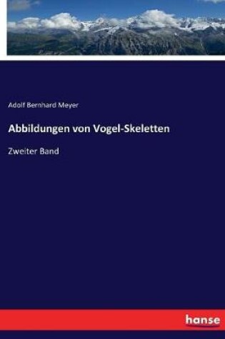 Cover of Abbildungen von Vogel-Skeletten