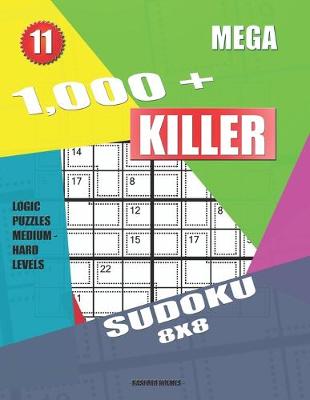 Book cover for 1,000 + Mega sudoku killer 8x8