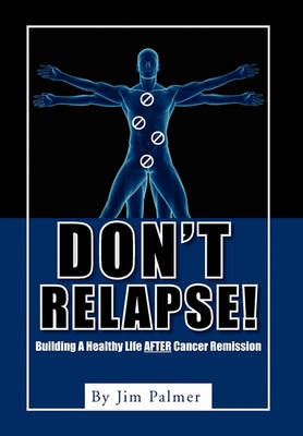 Book cover for Don't Relapse!