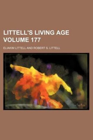 Cover of Littell's Living Age Volume 177