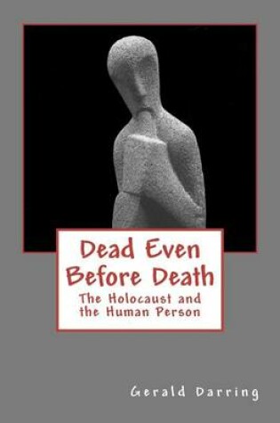 Cover of Dead Even Before Death