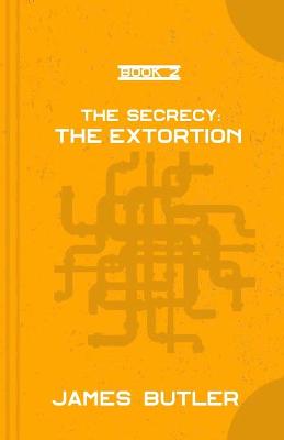 Book cover for The Extortion