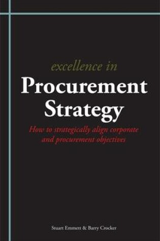 Cover of Excellence in Procurement Strategy