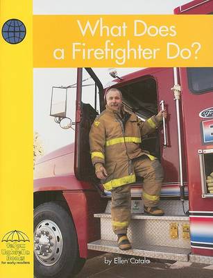 Book cover for What Does a Firefighter Do?