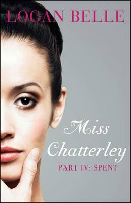 Book cover for Miss Chatterley, Part IV