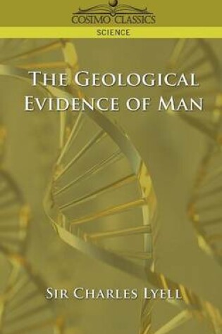 Cover of The Geological Evidence of Man