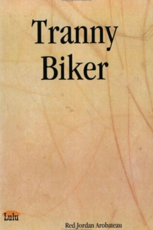 Cover of Tranny Biker