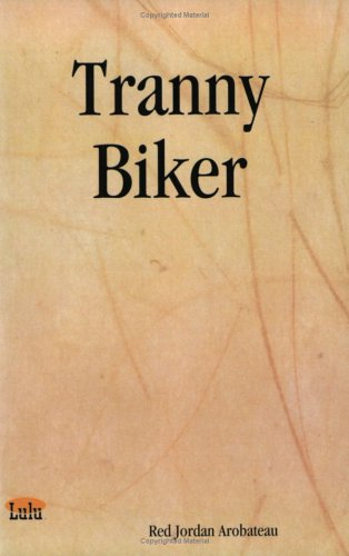 Cover of Tranny Biker