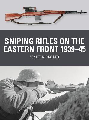 Book cover for Sniping Rifles on the Eastern Front 1939–45