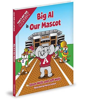 Cover of Big Al Is Our Mascot