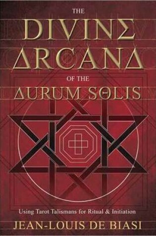 Cover of The Divine Arcana of the Aurum Solis