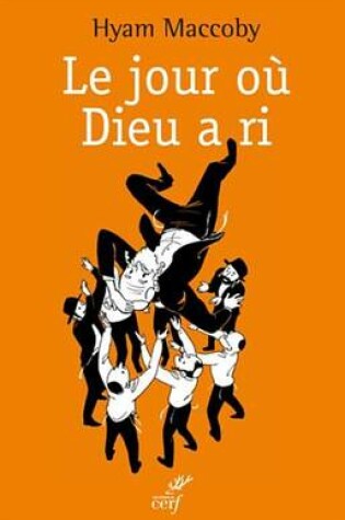 Cover of Le Jour Ou Dieu a Ri