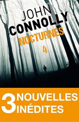 Book cover for Nocturnes 4 - 3 Nouvelles Inedites