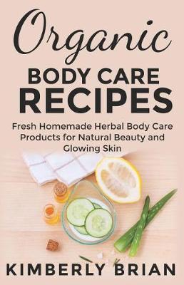 Book cover for Organic Body Care Recipes
