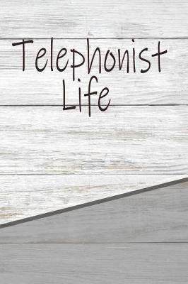 Book cover for Telephonist Life