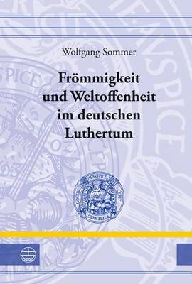 Cover of Frommigkeit Und Weltoffenheit Im Deutschen Raum