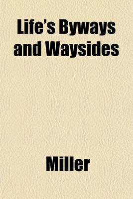 Book cover for Life's Byways and Waysides
