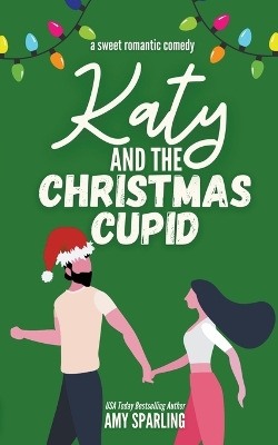 Book cover for Katy and the Christmas Cupid