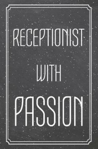 Cover of Receptionist With Passion