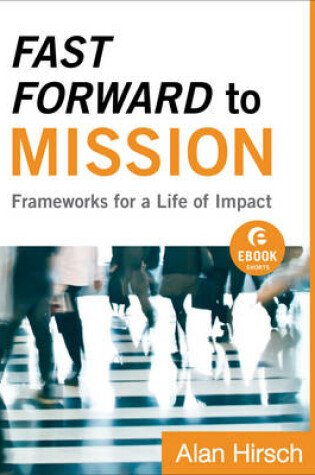 Cover of Fast Forward to Mission