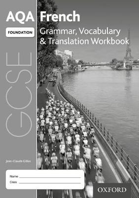 Book cover for AQA GCSE French Foundation Grammar, Vocabulary & Translation Workbook (Pack of 8)